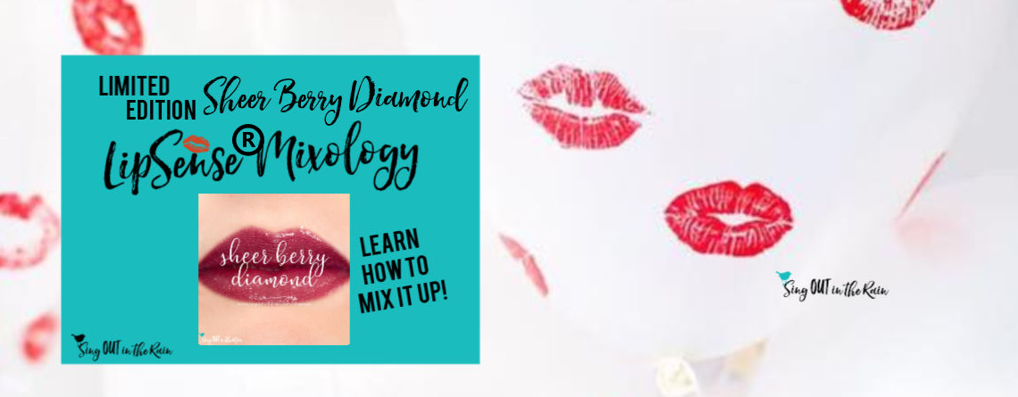 The Ultimate Guide to Sheer Berry Diamond LipSense Mixology