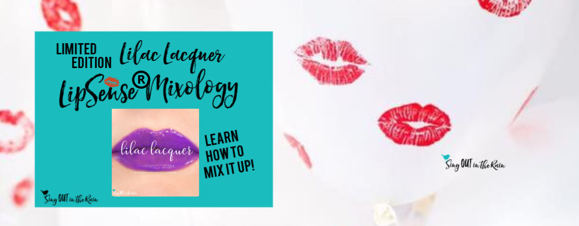 The Ultimate Guide to Lilac Lacquer LipSense Mixology